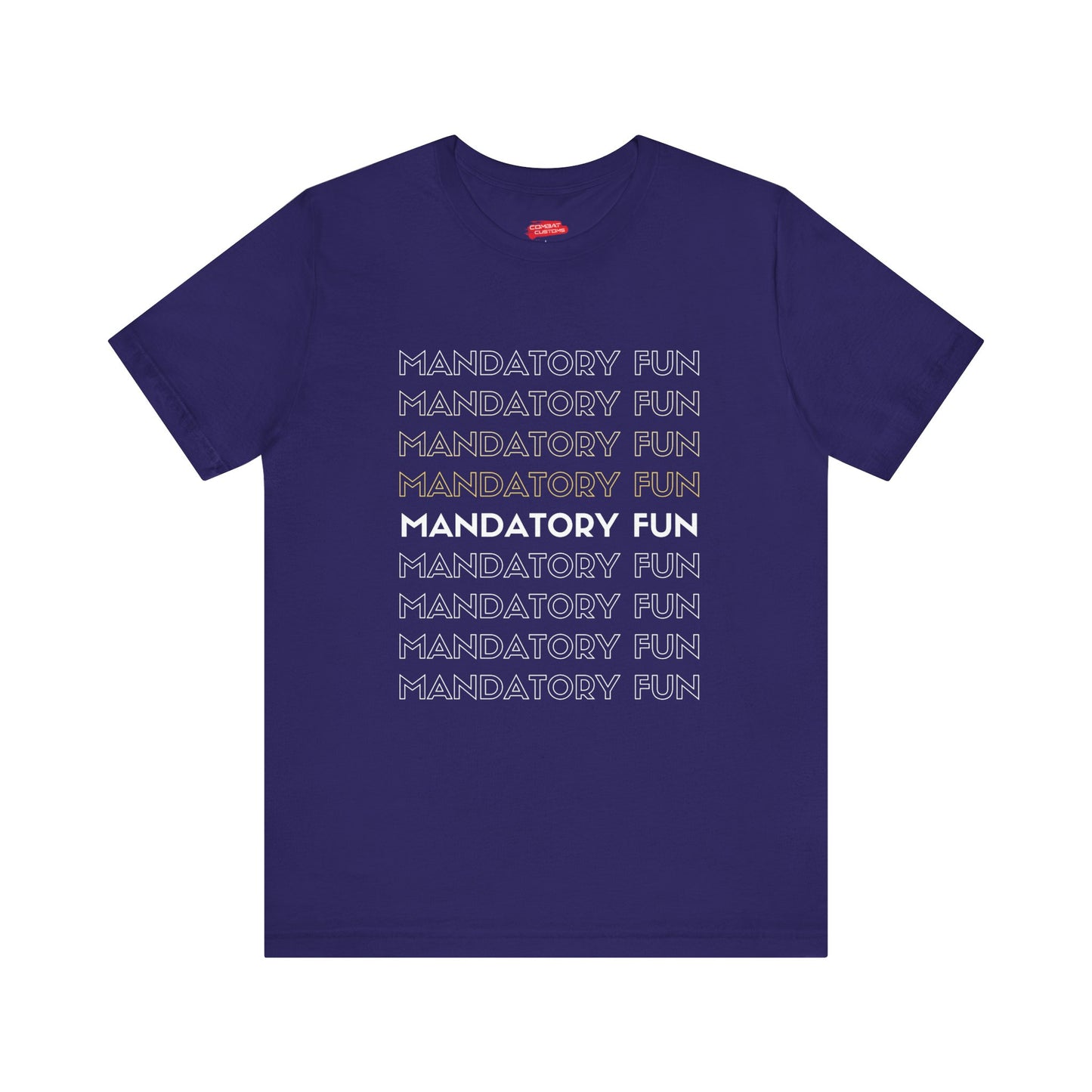 Mandatory Fun Shirt